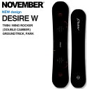 24-25 NOVEMBER ノベンバー スノーボード DESIRE W デザイア ダブル ship1