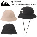 2025 Quiksilver クイックシルバー サーフハット メンズ WR UV SURFTRIP BUCKET HAT バケットハット UPF50+ QSA251714 ship1