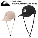 2025 Quiksilver クイックシルバー サーフハット メンズ WR UV SURFTRIP CAP 6 PANEL キャップ UPF50+ QSA251715 ship1