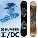 25-26 NUMBER SNOWBOARDS ナンバー 予約受付開始!! NUMBER III/DC (スリー/デザイン)グラトリ ボード 京極 翔吾 予約販...