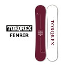 24-25 TORQREX トルクレックス スノーボード 板 FENRIR OGASAKA製 ship1