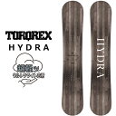 25-26 トルクレックス TORQREX TQX スノーボード 選べる特典付き!! HYDRA ハイドラ オガサカ製 予約販売品 11月末入荷予定 ship1