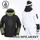 24-25 VOLCOM ボルコム スノーボード ウェアー メンズ V.CO WFO JACKET ジャケット 【日本正規品】 ship1【返品種別OUTLET】