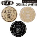 23-24 デスレーベル DEATH LABEL スノーボードデッキパッド STOMP PAD CIRCLE PAD MONSTER