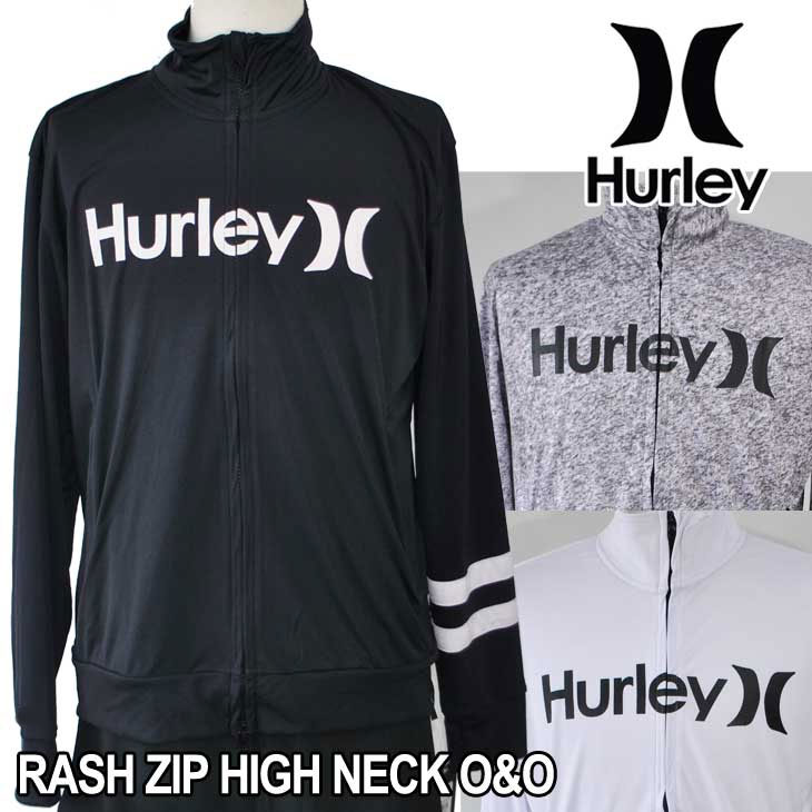 Hurley ハーレー ラッシュガード RASH ZIP HIGH NECK O&O (MKNZLY86) メンズ ジップ ハイネック 長そで 長袖 春夏モデル 正規品 【返品種別OUTLET】