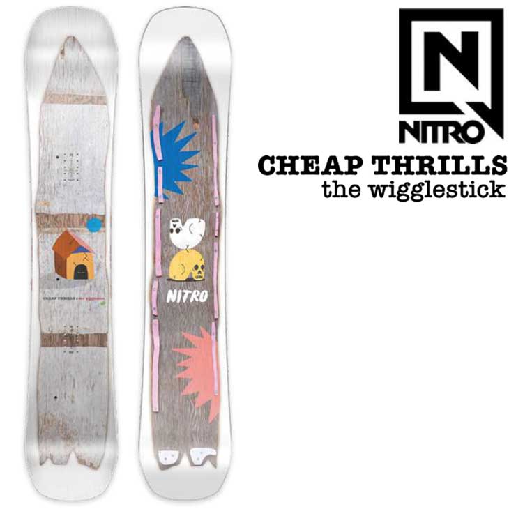 23-24 NITRO ナイトロ スノーボード CHEAP THRILLS x the wigglestick ship1