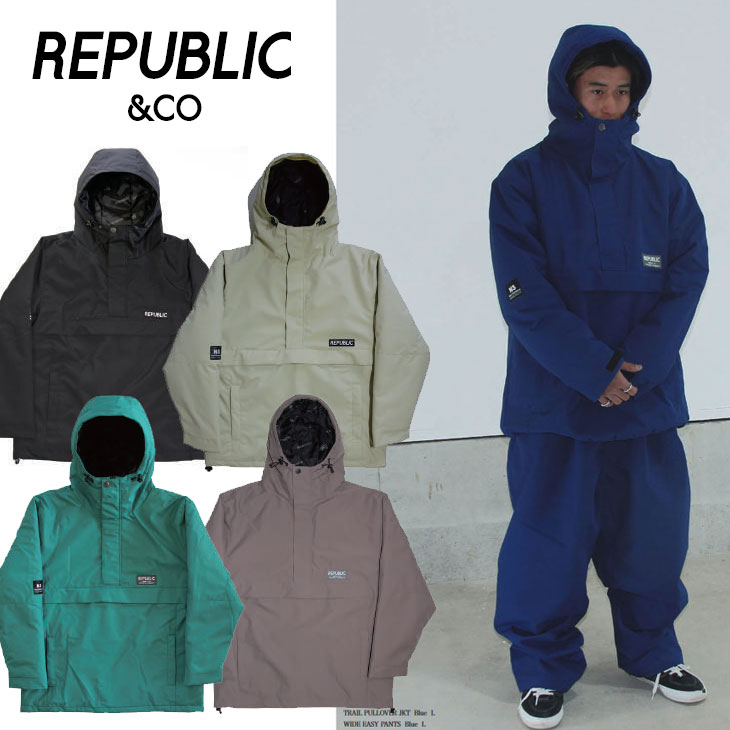 23-24 REPUBLIC＆CO リパブリック SNOW ウエアー スノーボードTRAIL PULLOVER JACKET ジャケット ship1