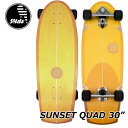 Slide surf skateboardsXCh T[t XP[g XP{[Rv[gySUNSET QUAD 30 zKi ship1