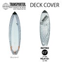 TRANSPOTER gX|[^[ DECK COVER T[t{[hJo[ WAXK[h