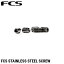 FCS ե եܡ ͥ FCS STAINLESS STEEL SCREW (1) 