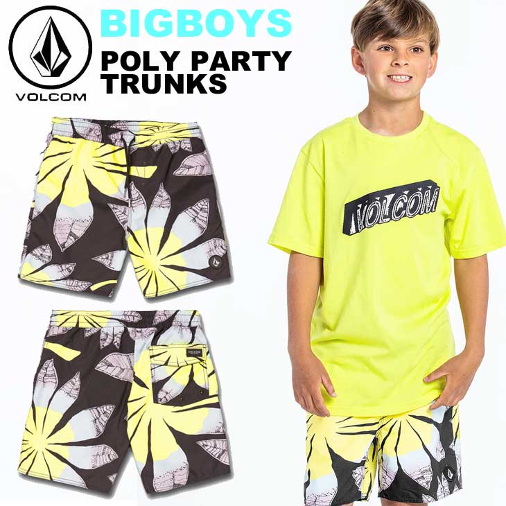 ボルコム VOLCOM キッズ サーフパンツ 海パン 2022春夏 Big Boys Poly Party Trunks 7-15歳 C2512202 【返品種別OUTLET】