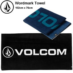 ボルコム VOLCOM ビーチタオル 2024春夏 Wordmark Towel VMXX04XMYW ship1