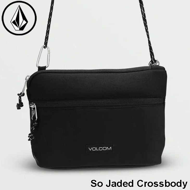 ボルコム VOLCOM バッグ 2024春夏 So Jaded Crossbody ショルダーバッグ レディース VMXX08LWEU ship1