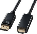 TTvC DisplayPort-HDMIϊP[u 2m 4K60HzΉ KC-DPHDA20