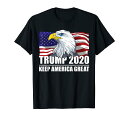 Trump 2020 Keep America Great USA 旗 US 選挙 2020 Tシャツ