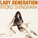 Lady Generation~淑女の世代~