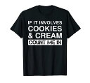 おかしいクッキーとクリームバニラアイスクリームミルクセーキ Tシャツ