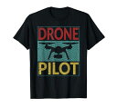 ドローンパイロットシャツRCクワッドコプタードローンオペレーターレトロドローンTシャツ