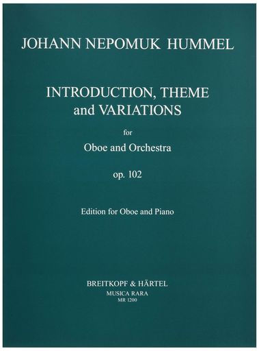 原題:HummelJohannNepomuk:IntroductionTheme&amp;VariationsOb/Piano 編成・種類:オーボエ、ピアノ