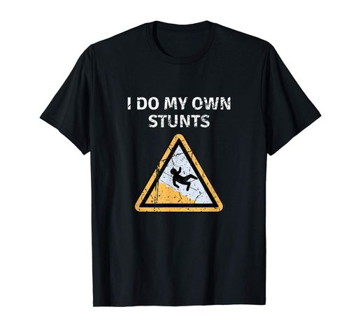 面白い回復はすぐに元気になります骨折私は自分のスタントをしますTシャツ