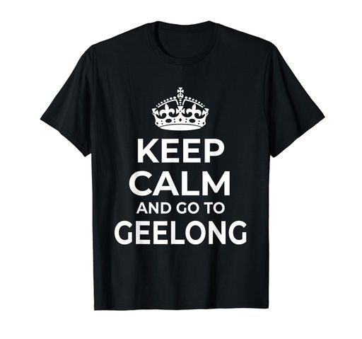 󥬥/󥮥å/KeepCalmAndGoToGeelong!T
