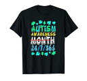 自閉症意識月間24/7/365自閉症児親ギフトTシャツ