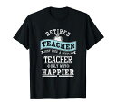 退職した教師インストラクター教授唯一の幸せな方法プレゼントTシャツ