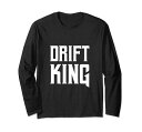 DRIFTKING車ドリフトレーシングドライバーレース運転引用長袖Tシャツ