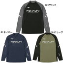 ☆送料無料☆PRO ウォームフリースハーフジップトップ PUF3502【PENALTY】ペナルティサッカー・フットサルトレーニングウェア