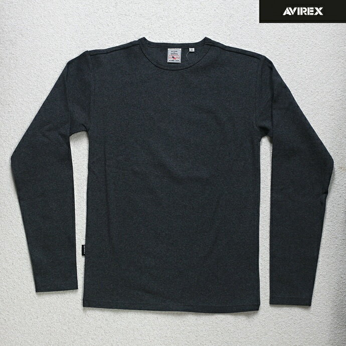 AVIREX（アビレックス） DAILY　デイリー　リブ素材 クルーネック 長袖Tシャツ メンズ ロンT カットソー　チャコール　617395 6153481