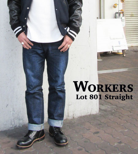 WORKERS ワーカーズ ストレート ジーンズ Lot801 STRAIGH JEANS 日本製 デニム DENIM 〔FL〕