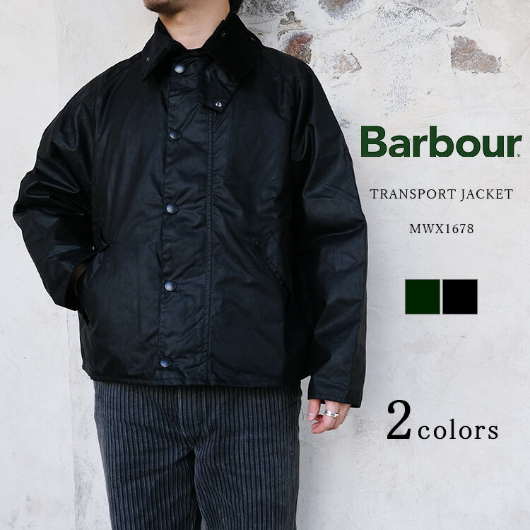 バブアー コート メンズ 【23AW入荷分/2ワラントになります】 Barbour バブアー TRANSPORT WAX トランスポート ワックス MWX1678 オイルドジャケット ショート丈 復刻 メンズ 〔FL〕