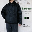 【23AW入荷分/2ワラントになります】 Barbour バブアー TRANSPORT WAX トランスポート ワックス MWX1678 オイルドジャケット ショート丈 復刻 メンズ 〔FL〕