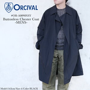 【S】オーシバル オーチバル ボタンレス チェスターコート メンズ アウター ORCIVAL Buttonless Chester Coat MENSブラック 4/5/M/L #OR-A0090NSY