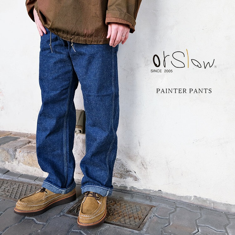 orSlow オアスロウ 01-5120-81 PAINTER PANTS ペインターパンツ ワークパンツ デニム コットン 日本製 〔FL〕