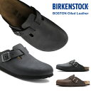 楽天FLISCOビルケンシュトック ボストン オイルドレザー レディース メンズ コンフォートサンダル クロッグ スリッポン BIRKENSTOCK BOSTON Oiled Leather LADIES MENSブラック/ハバナ レギュラー幅 幅広 ナロー幅 幅狭 #059461 #059463 #860131 #860133