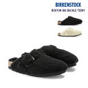 【S】ビルケンシュトック ボストン ビッグバックルテディ レディース クロッグ スリッポン シューズ BIRKENSTOCK BIG BUCKLE TEDDY ブラック ホワイト 36 37 38 39 ナロー幅/幅狭 1025700 1025664