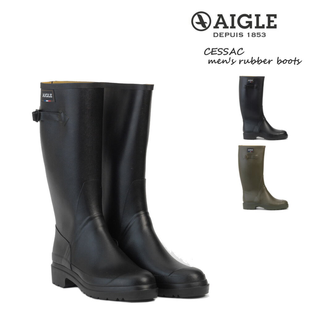 エーグル メンズ レインブーツ ロング ブーツ セサック AIGLE CESSAC ラバーブーツ ブラック カーキ 40 41 42 43 25cm 25.5cm 26cm 26.5cm ZZH3645