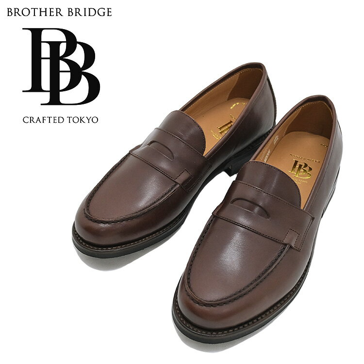 楽天FLISCOBROTHER BRIDGE ブラザーブリッジ KELLY ケリー Vintage BRN Calf カーフレザー 牛革 ペニーローファー ブラウン メンズ 〔FL〕