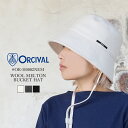 オーシバル 服 レディース 【S】オーシバル オーチバル ウールメルトン バケットハット 帽子 レディース ORCIVAL WOOL MELTON BUCKET HAT LADIESオイスター/チャコール/ブラック FREE #OR-H0082NEM