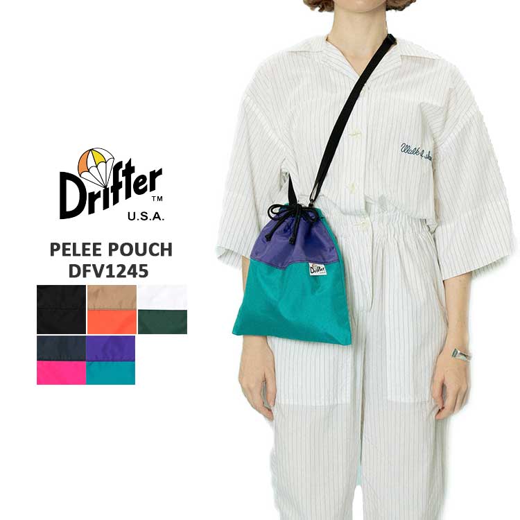 【S】ドリフター ショルダーバッグ レディース メンズ ピーリーポーチ 2way 巾着 Drifter PELEE POUCH ブラック/オレンジ/ベージュ/ピンク/ネイビー/グリーン/ホワイト/ターコイズ/パープル DFV1245