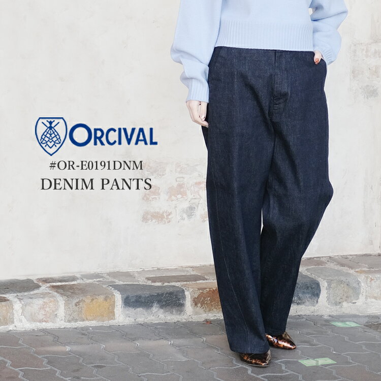 オーシバル オーチバル デニム パンツ レディース ボトムス ORCIVAL DENIM PANTS LADIESインディゴ 1/2/M/L #OR-E0191DNM