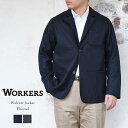 Workers ワーカーズ Walcott Jacket ウォルコットジャケット Flannel フランネル テーラードジャケット ウール 日本製 メンズ 〔FL〕