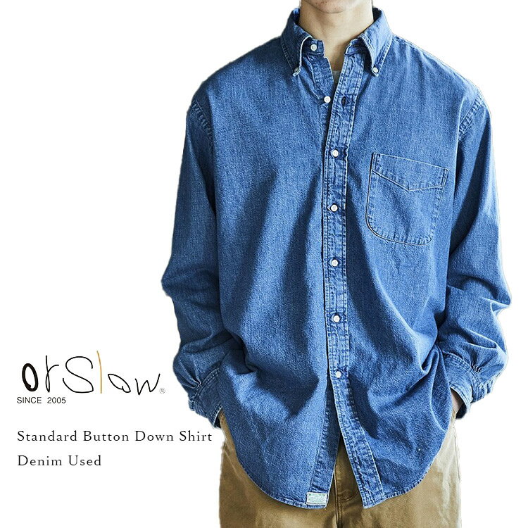 orSlow オアスロウ 01-8112-95 Standard Button Down Shirt スタンダードボタンダウンシャツ Denim Use..