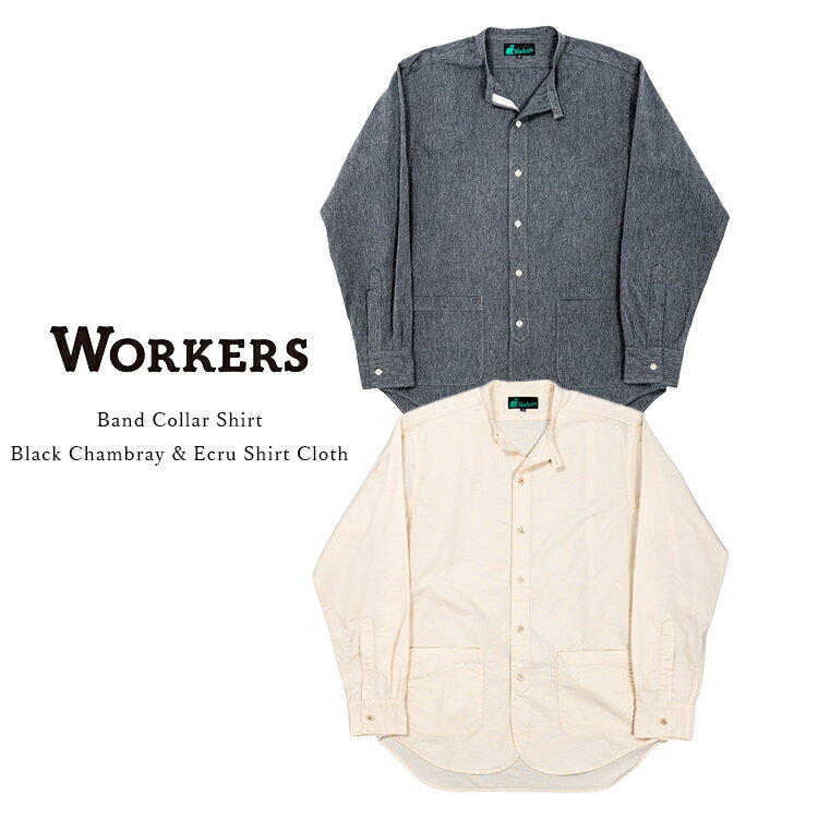 楽天市場】workers バンドカラーシャツ（メンズファッション）の通販