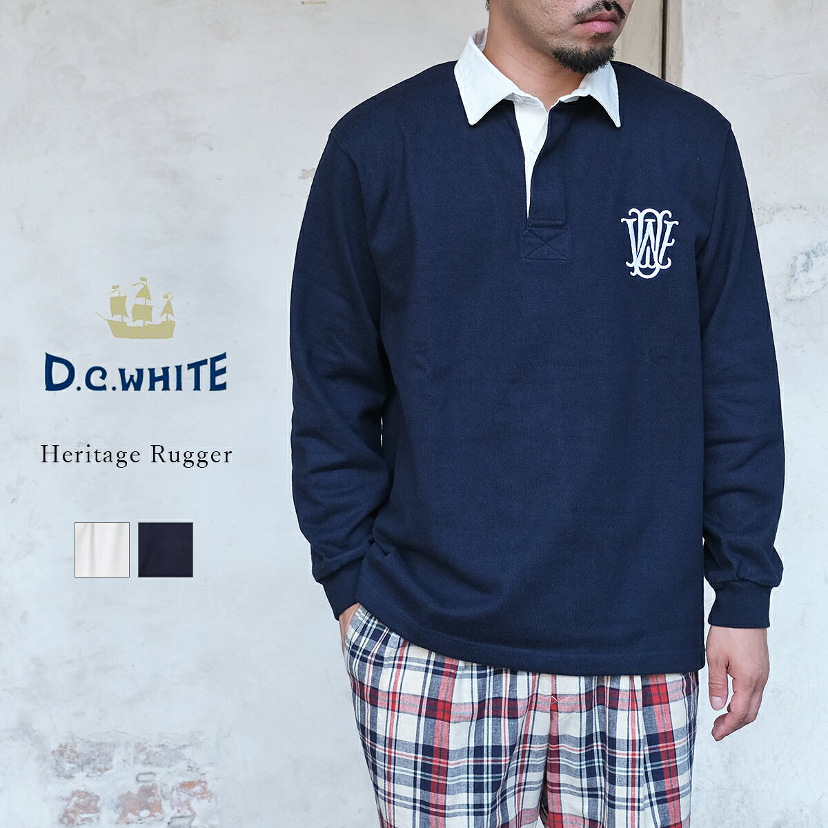 D.C.WHITE ディーシーホワイト Heritage Rugger ヘリテージラガー…
