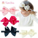 Ruffle Butts（ラッフルバッツ）赤ちゃん ヘッドバンド　リボンアクセサリー　ヘアーバンド Bow Headband　リボンヘッドバンド アイボリー/ピンク/フーシャピンク／ネイビー ヘアボウ　リボン　ベビー　子供　女児　ギフト　お宮参り　誕生会　初節句　髪飾り