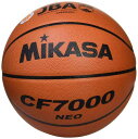 ミカサ MIKASA バスケットボール 日本バスケットボール協会検定球 7号 男子用・一般・社会人・大学・高校・中学 特殊天然皮革 茶 CF7000-NEO 推奨内圧0.315 kgf ㎠ 