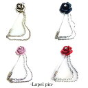 ラペルピン チェーン付き メンズ LAPEL-ROSE-SET2薔薇石付ギフト プレゼント バレンタイン 父の日 卒業式 入学式 プレゼント おしゃれ日本製