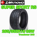 Zeknova SUPER SPORT RS 265/35ZR18 93W ゼクノーバ ゼクノバ 265/35R18